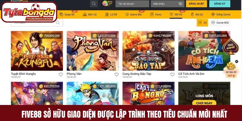 Five88 sở hữu giao diện được lập trình theo tiêu chuẩn mới nhất