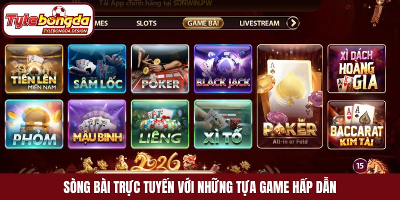 Sòng bài trực tuyến với những tựa game hấp dẫn